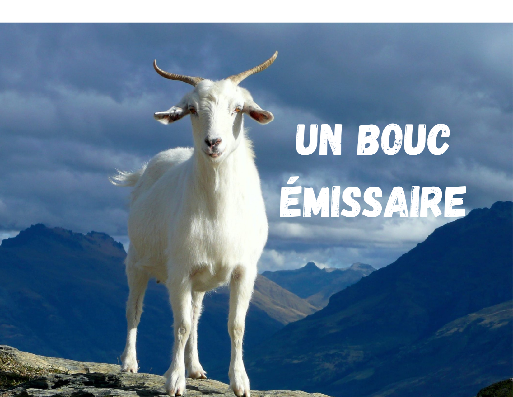 Un bouc émissaire